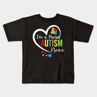 I'm A Proud Autism Nana Heart Autism Awareness Puzzle Kids T-Shirt